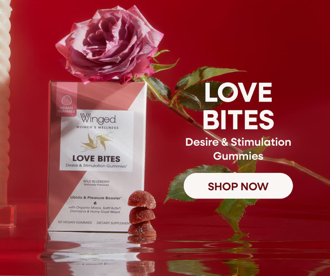 LOVE BITES | Desire & Stimulation Gummies | SHOP NOW