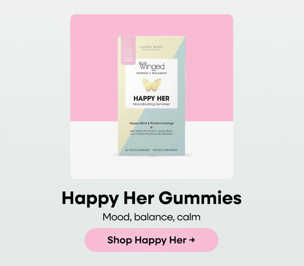 Happy Her Gummies | Mood, balance, calm | Shop Happy Her →