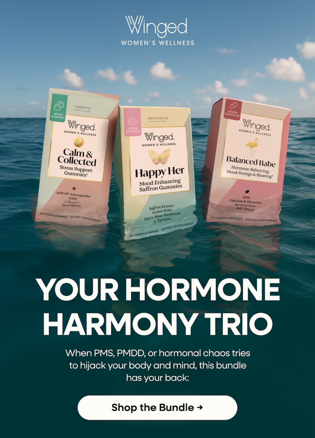 Your Hormone Harmony Trio | When PMS, PMDD, or hormonal chaos tries to hijack your body and mind, this bundle has your back: Shop the Bundle →