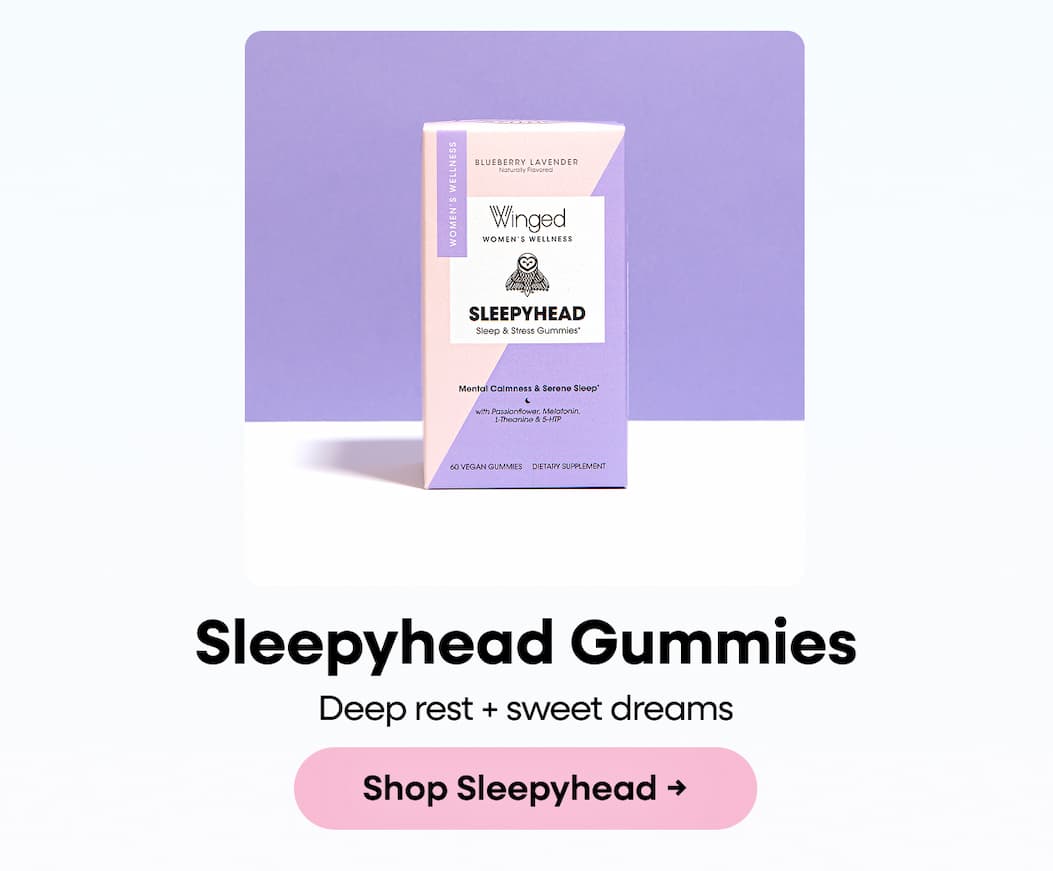 Sleepyhead Gummies. Deep rest + sweet dreams. Deep rest + sweet dreams. Shop Sleepyhead → 