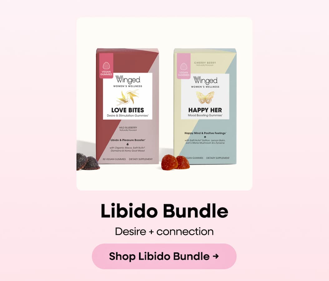 Libido Bundle. Desire + connection. Shop Libido Bundle →