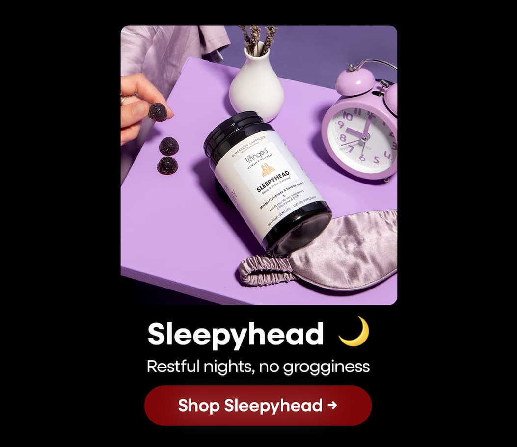 Sleepyhead  🌙 Restful nights, no grogginess. Shop Sleepyhead →