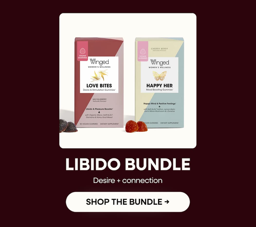 Libido Bundle. Desire + Connection. Shop The Bundle →