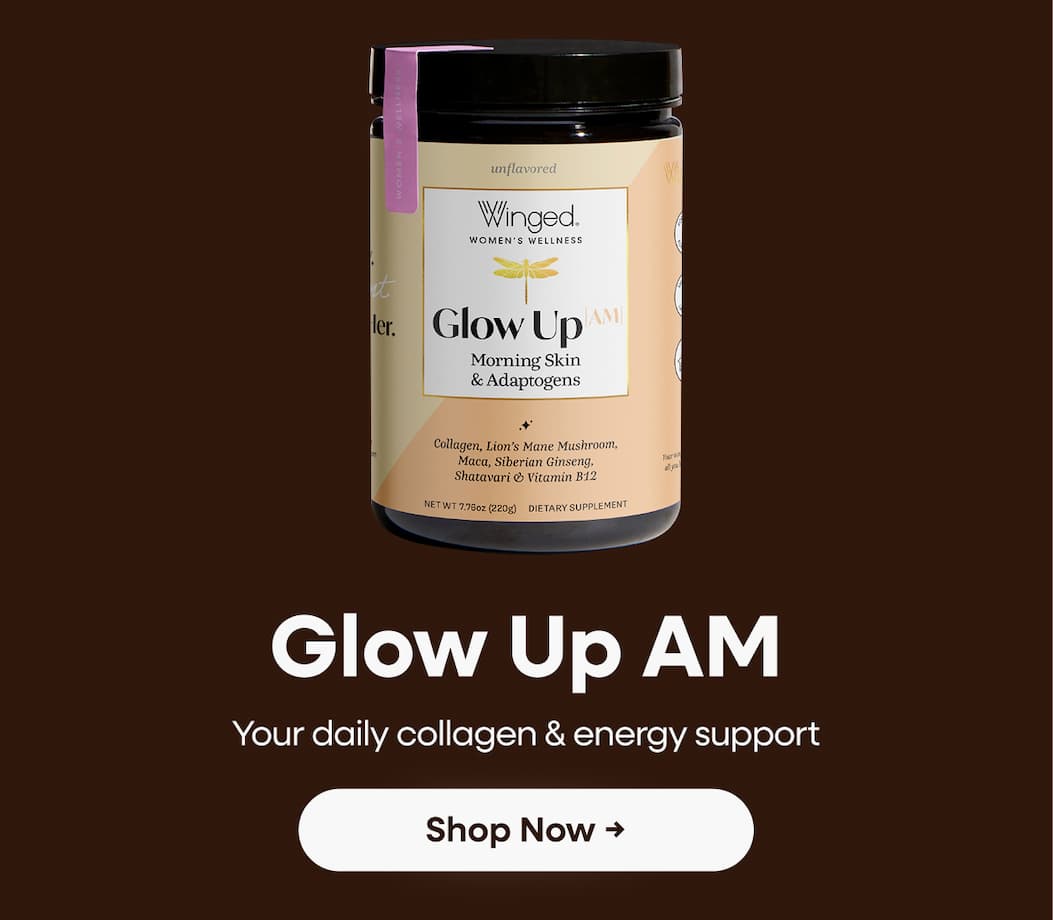 Glow Up AM. Your daily collagen & energy support. Shop Now →