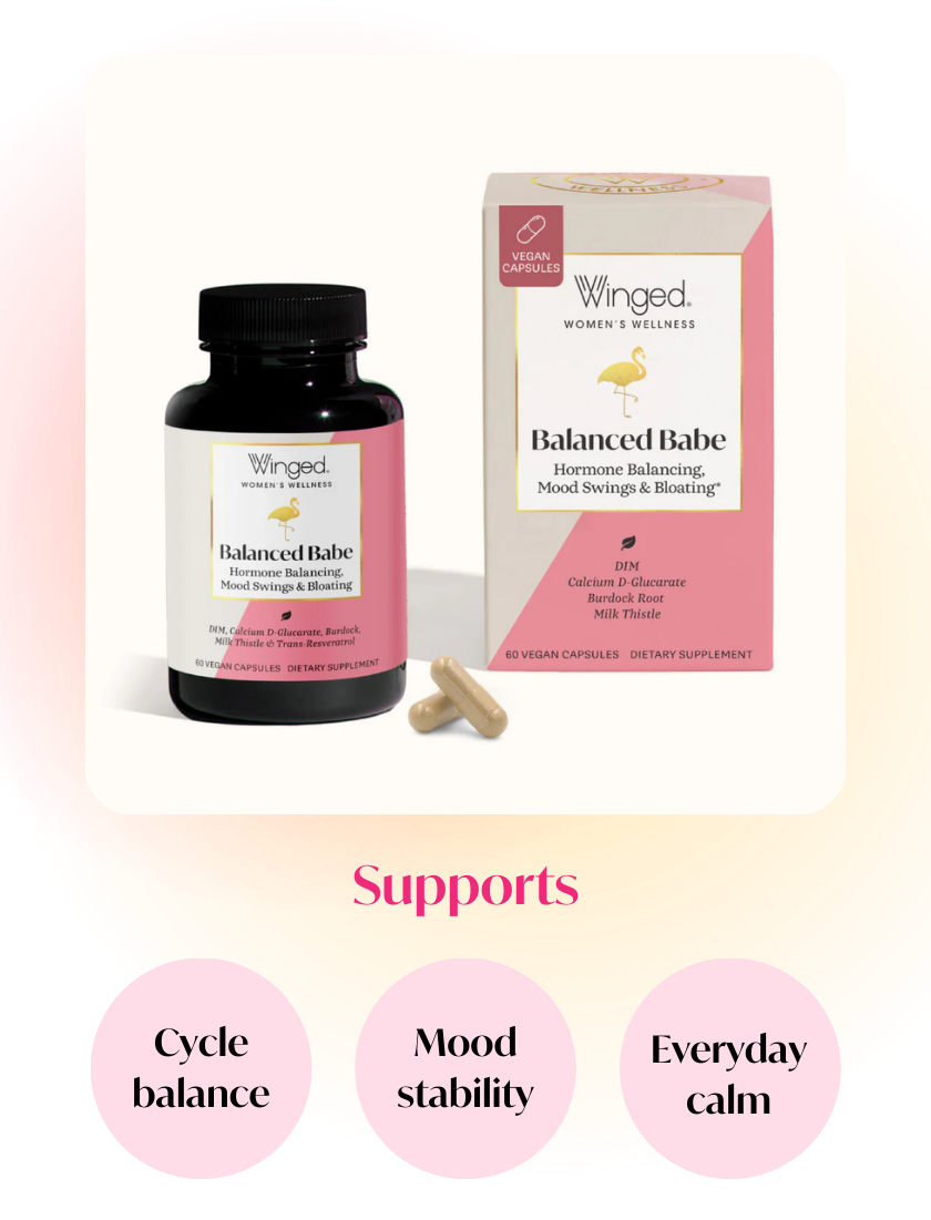 Supports: Cycle balance - Mood stability - Everyday calm