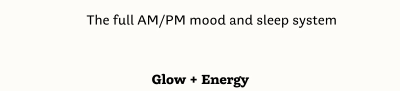 Glow + Energy