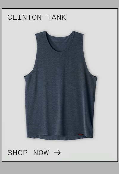 CLINTON TANK | SHOP NOW