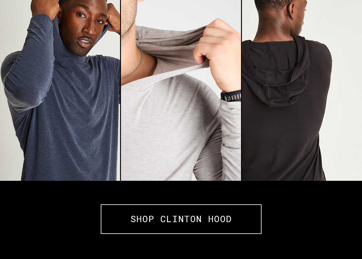 CLINTON HOOD | SHOP NOW