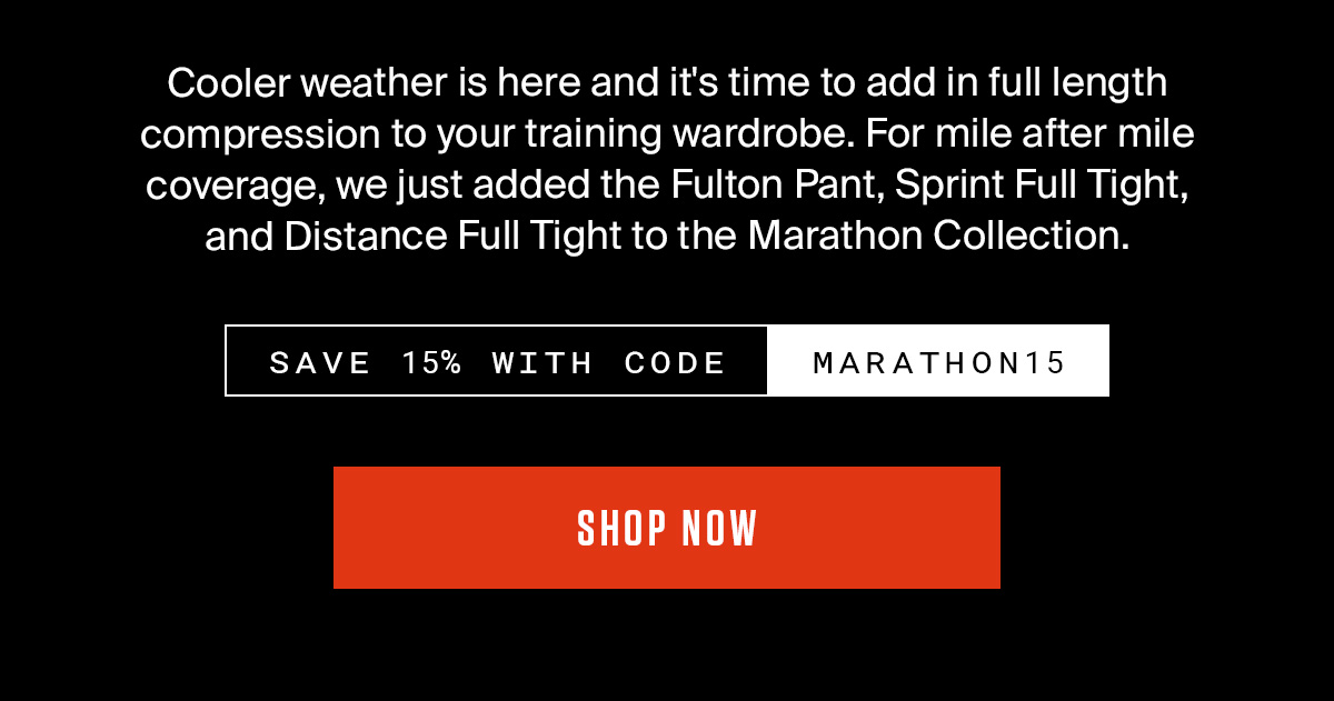 MARATHON GEAR | SAVE 15% NOW