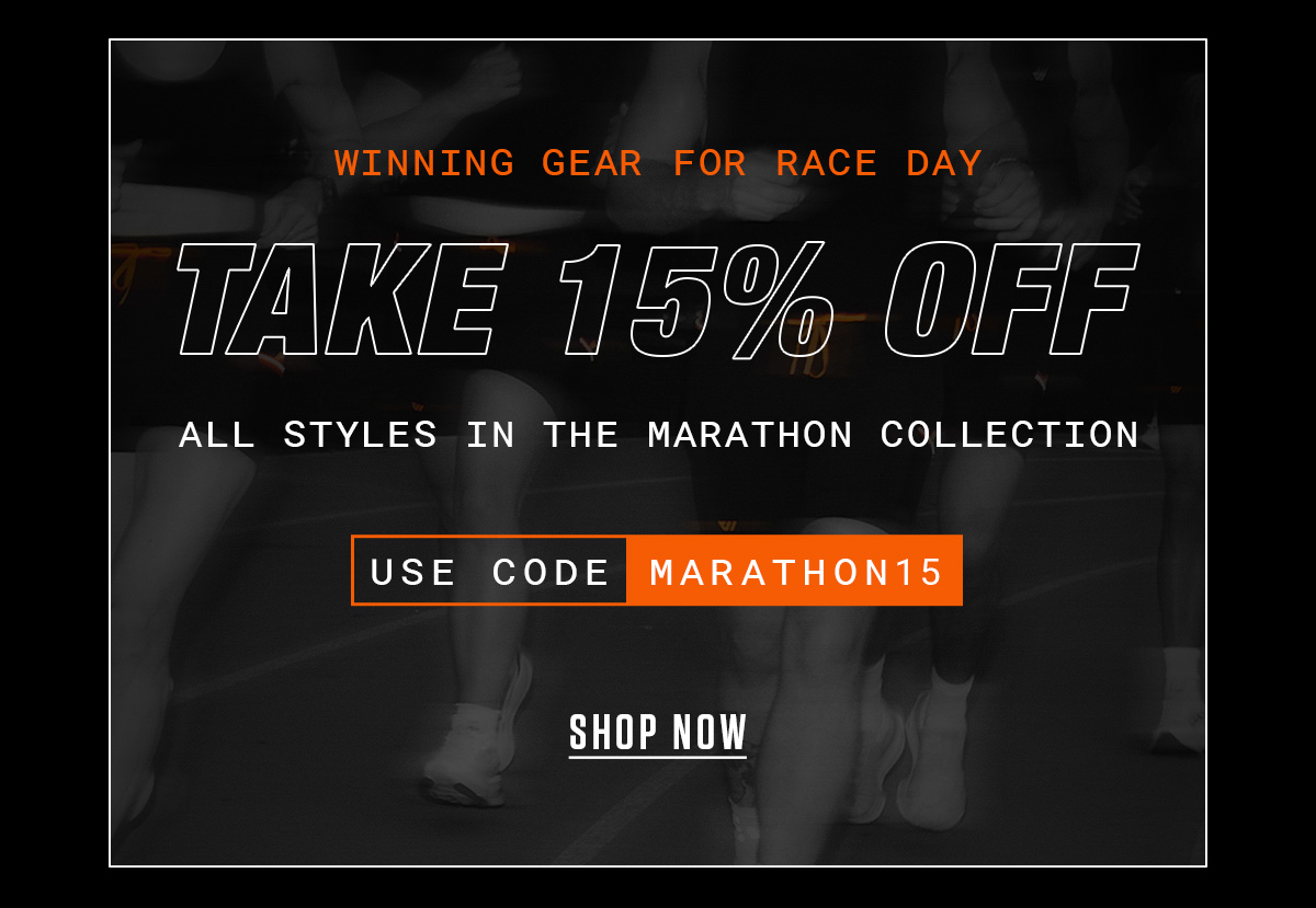 MARATHON GEAR | SAVE 15% NOW