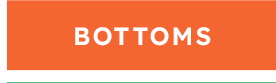 Shop Bottoms