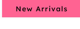NEW_ARRIVALS