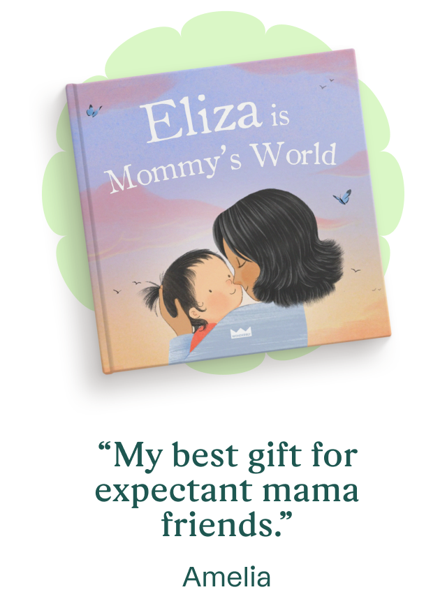 “My best gift for expectant mama friends.” Amelia