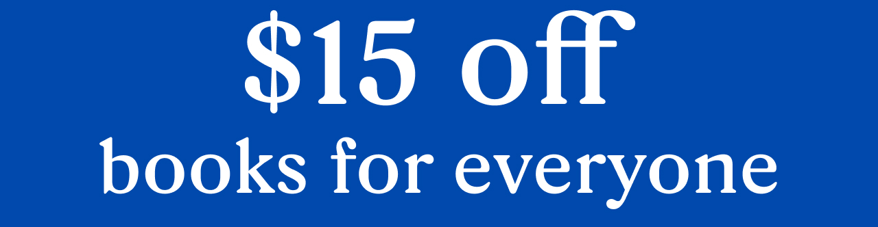 $15 off books for everyone