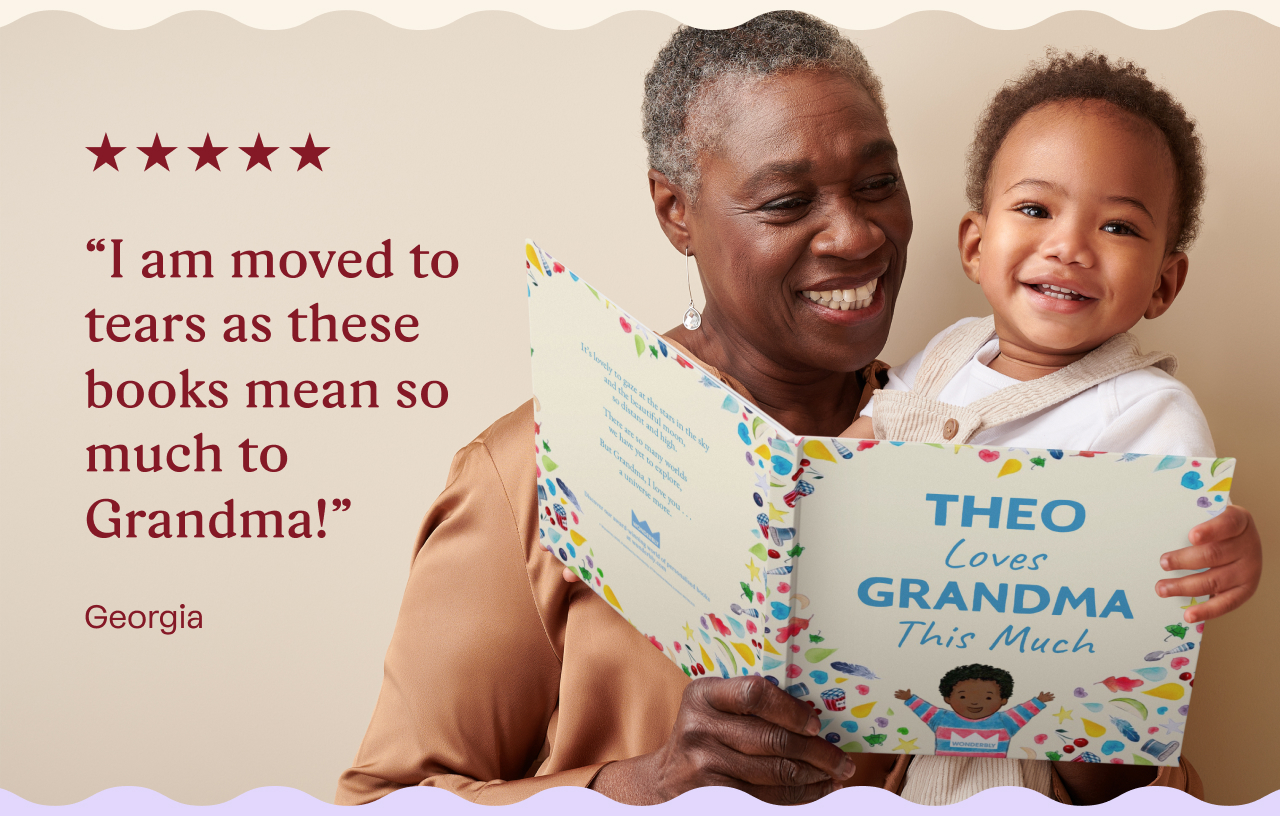 “I am moved to tears as these books mean so much to Grandma!” – Georgia