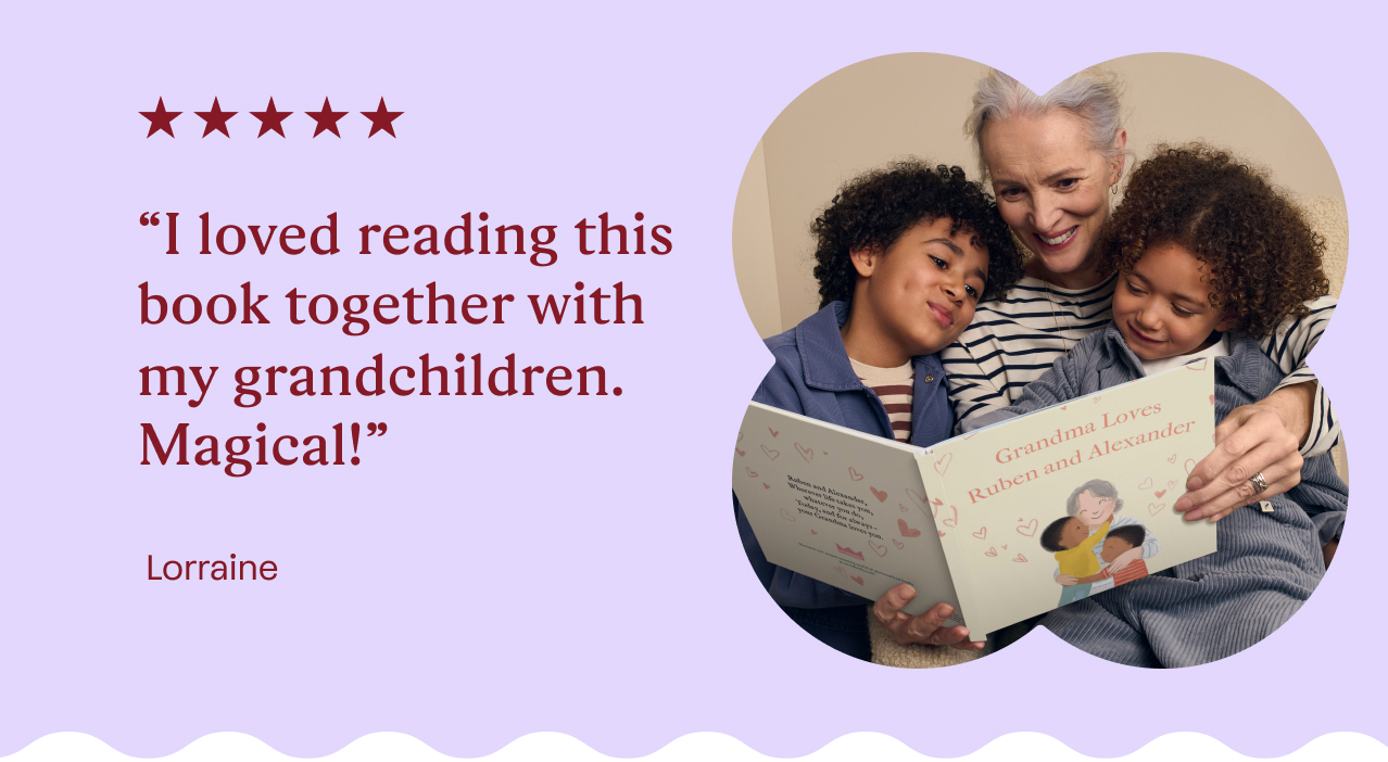 “I loved reading this book together with my grandchildren. Magical!” Lorraine