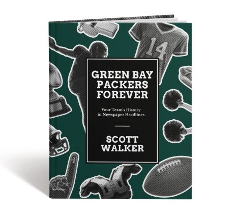Fan For Life: Your Football Team's History in Newspaper Headlines