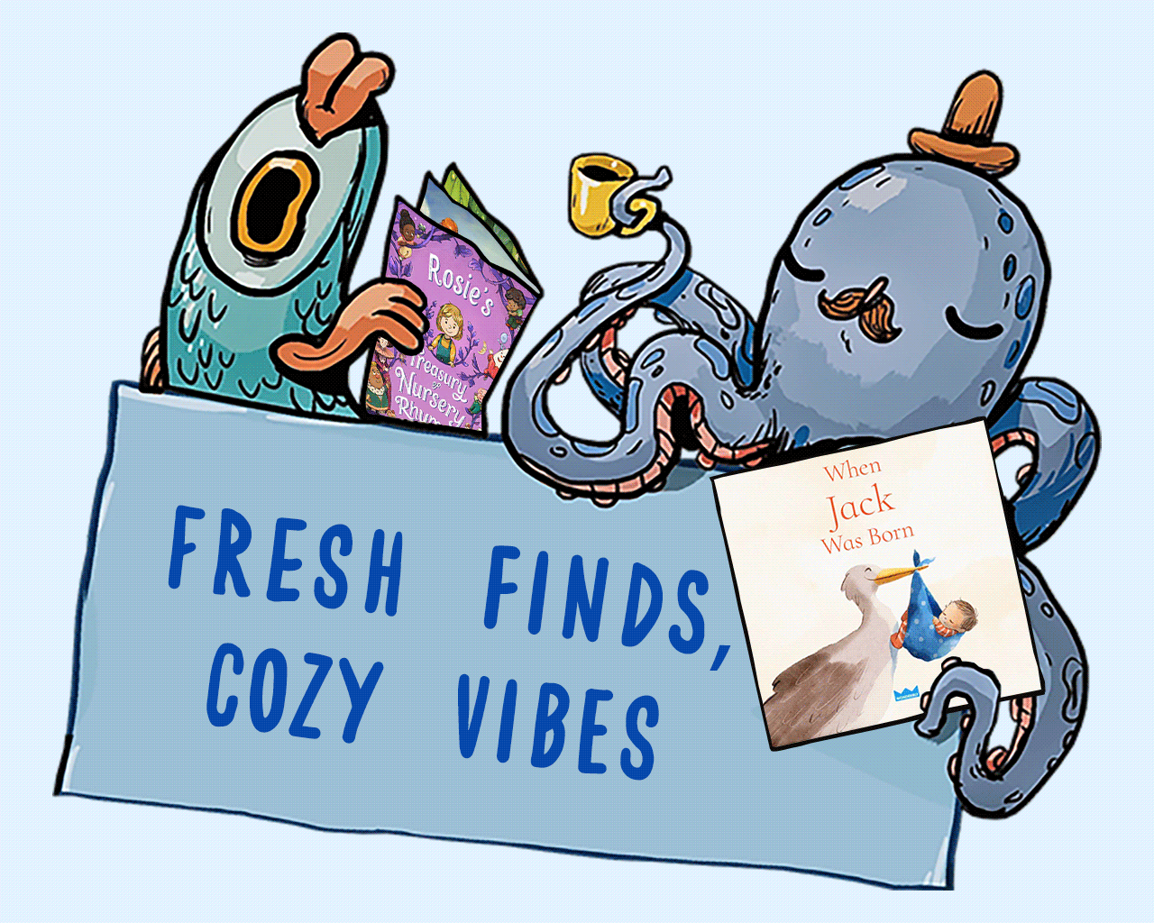 Fresh finds, cozy vibes
