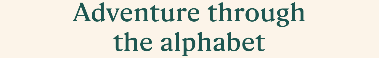 Adventure through the alphabet