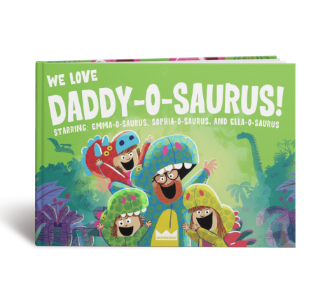 We Love Daddy-O-Saurus