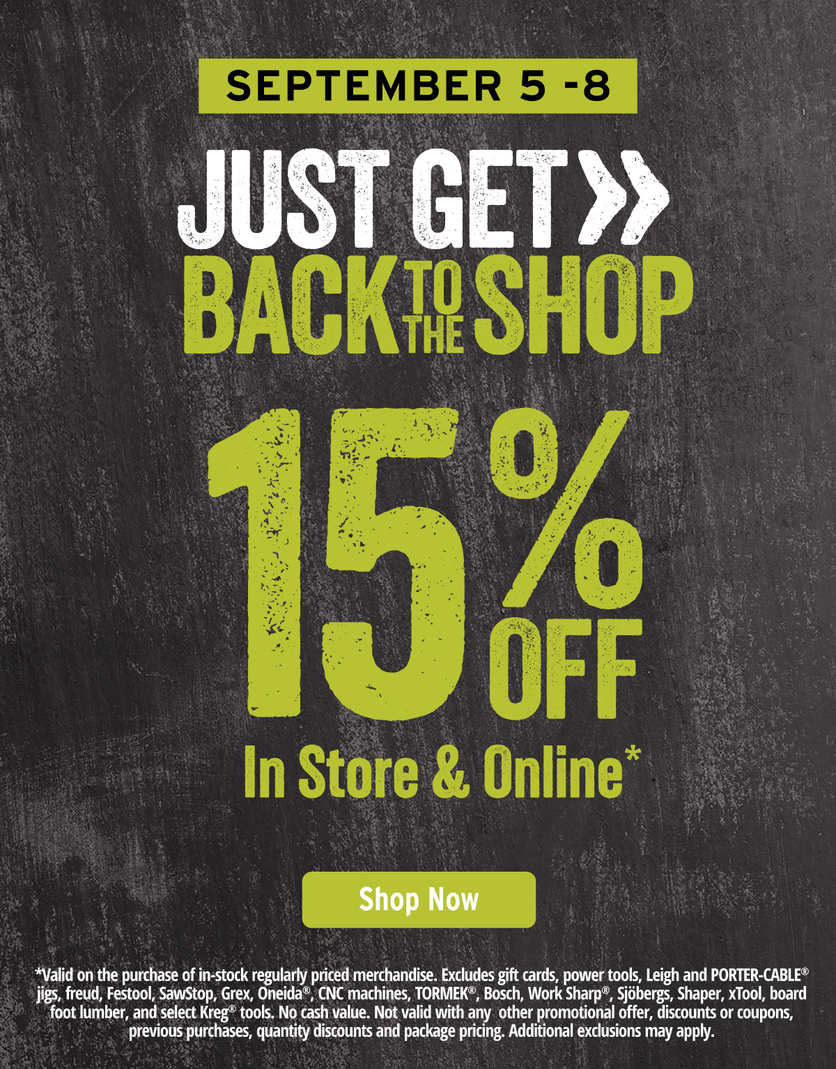 15% Off In Store & Online!