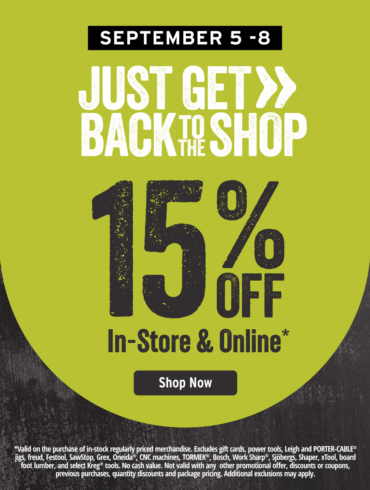 15% Off In Store & Online!