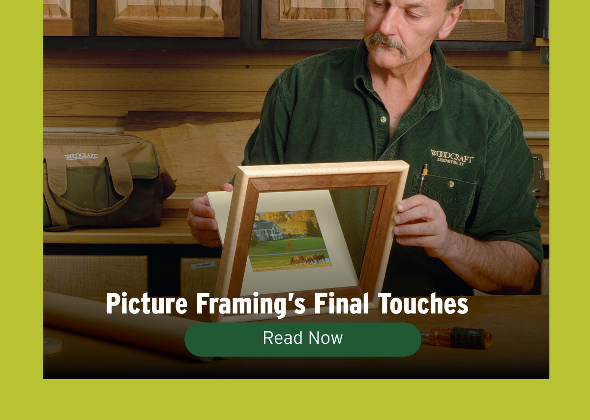Read Article - Picture Framing's Final Touches