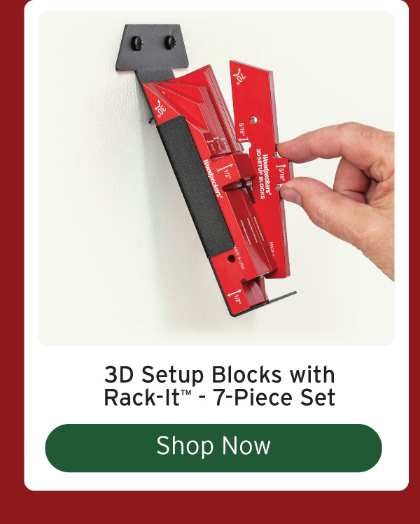 Woodpeckers 3D Setup Blocks with Rack-It
