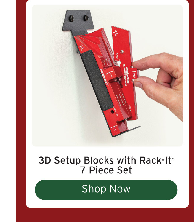 Woodpeckers 3D Setup Blocks with Rack-It 7 Piece Set