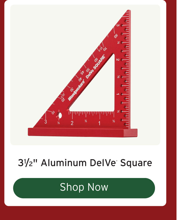 Woodpeckers 3.5" Aluminum SelVe Square