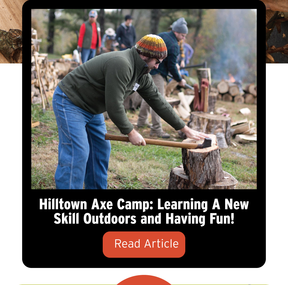 Read Article - Hilltown Axe Camp