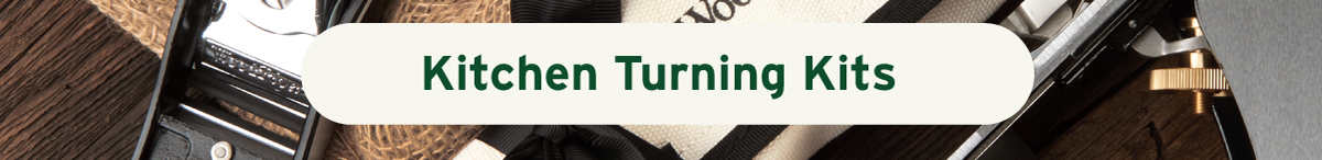 Kitchen Turning Kits