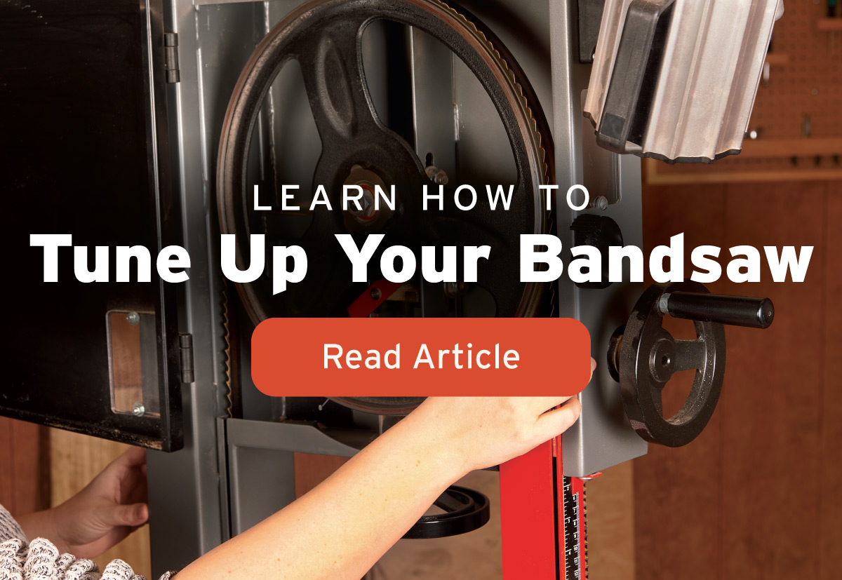 Read Article - Bandsaw Tune Up