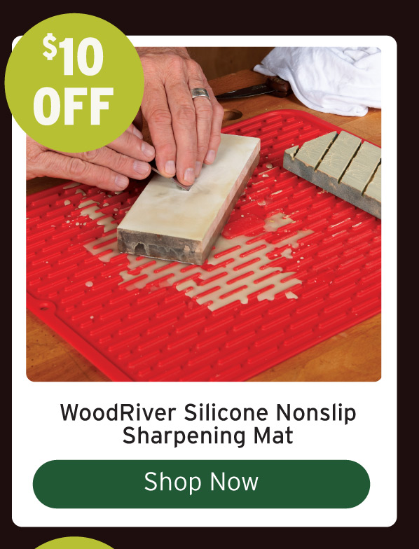 $10 Off WoodRiver Silicone Sharpening Mat