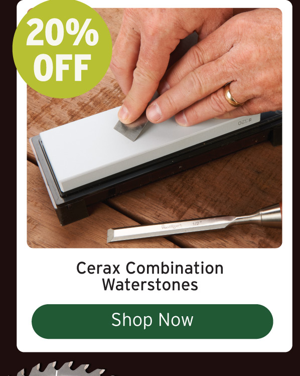 20% Off Cerax Combination Waterstones