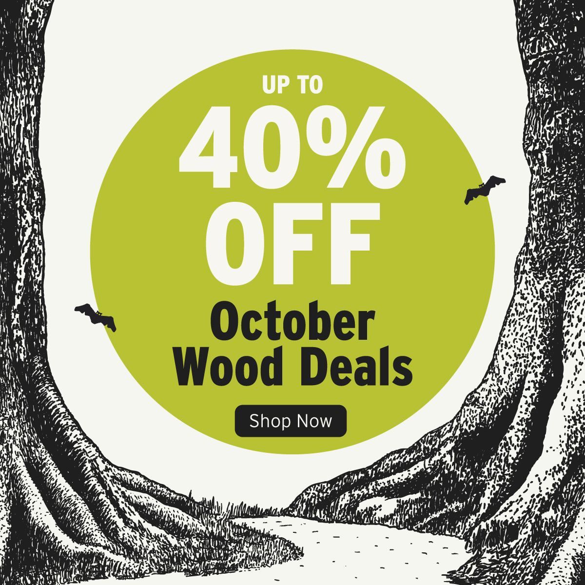 Up To 40% Off October Wood Deals