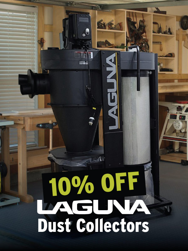 10% Off Laguna Dust Collectors
