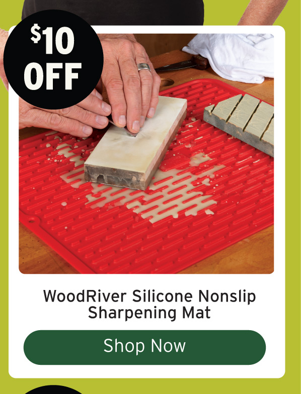 $10 Off WoodRiver Silicone Sharpening Mat