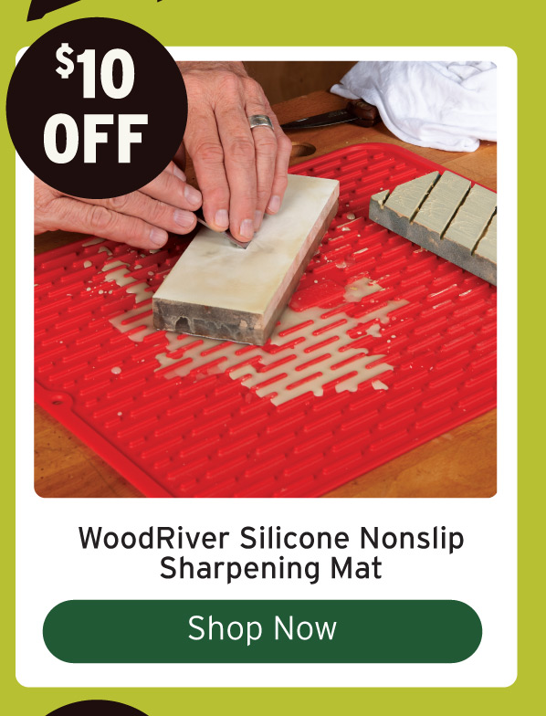 $10 Off WoodRiver Silicone Sharpening Mat