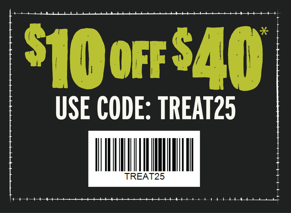 $10 Off $40 Purchase With Code: TREAT25
