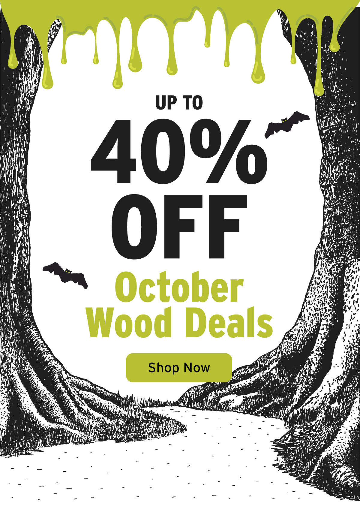Up to 40% Off October Wood Deals