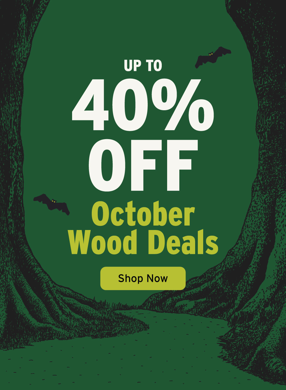 Up To 40% On Wood Deals