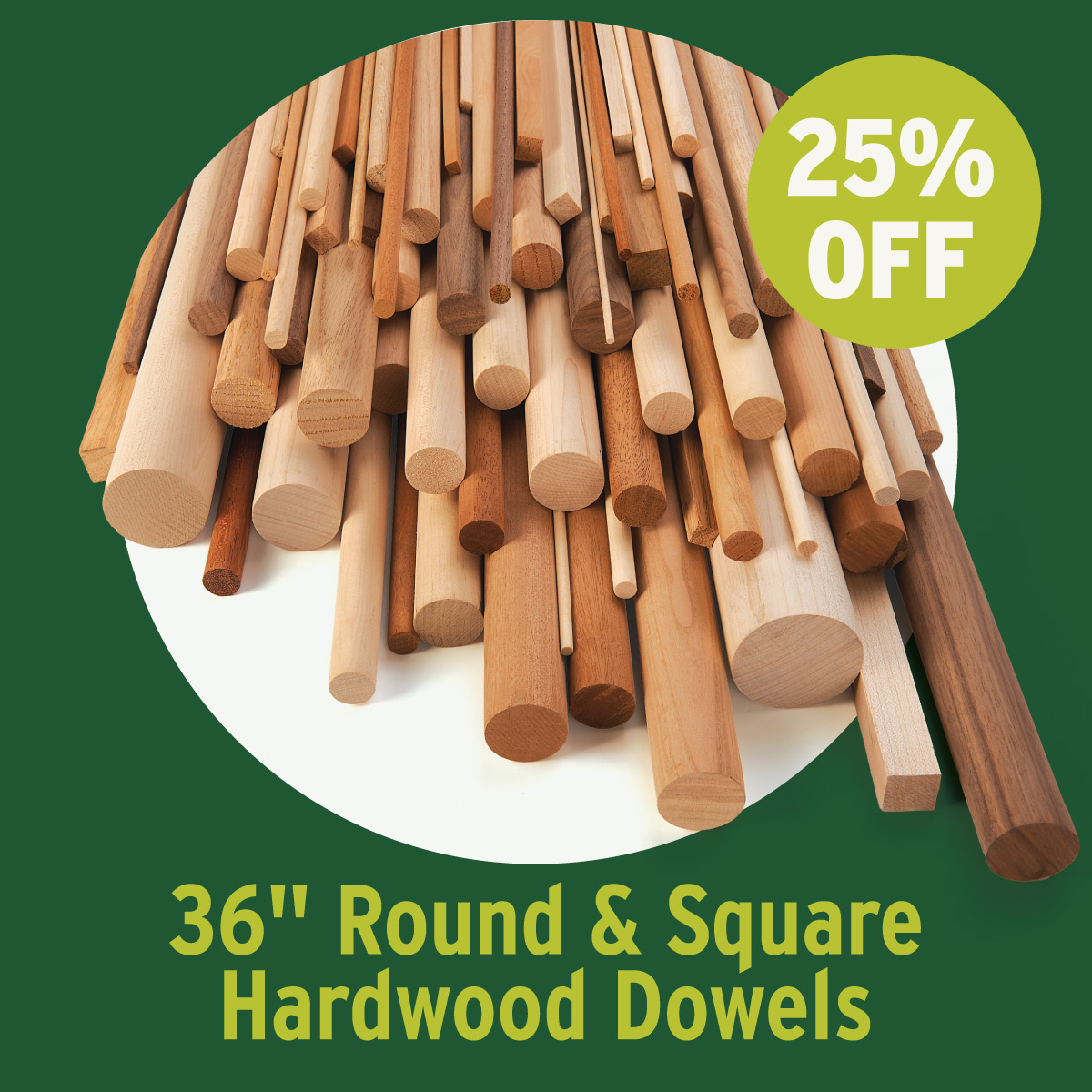 25% Off 36" Dowels
