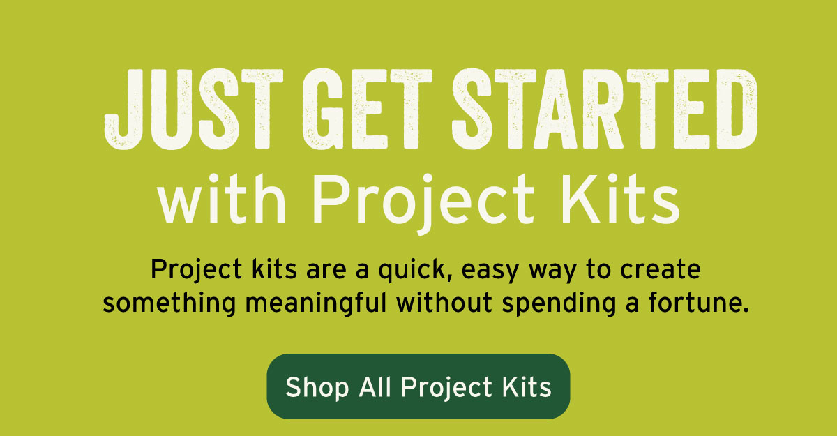 Just Get Started with Project Kits