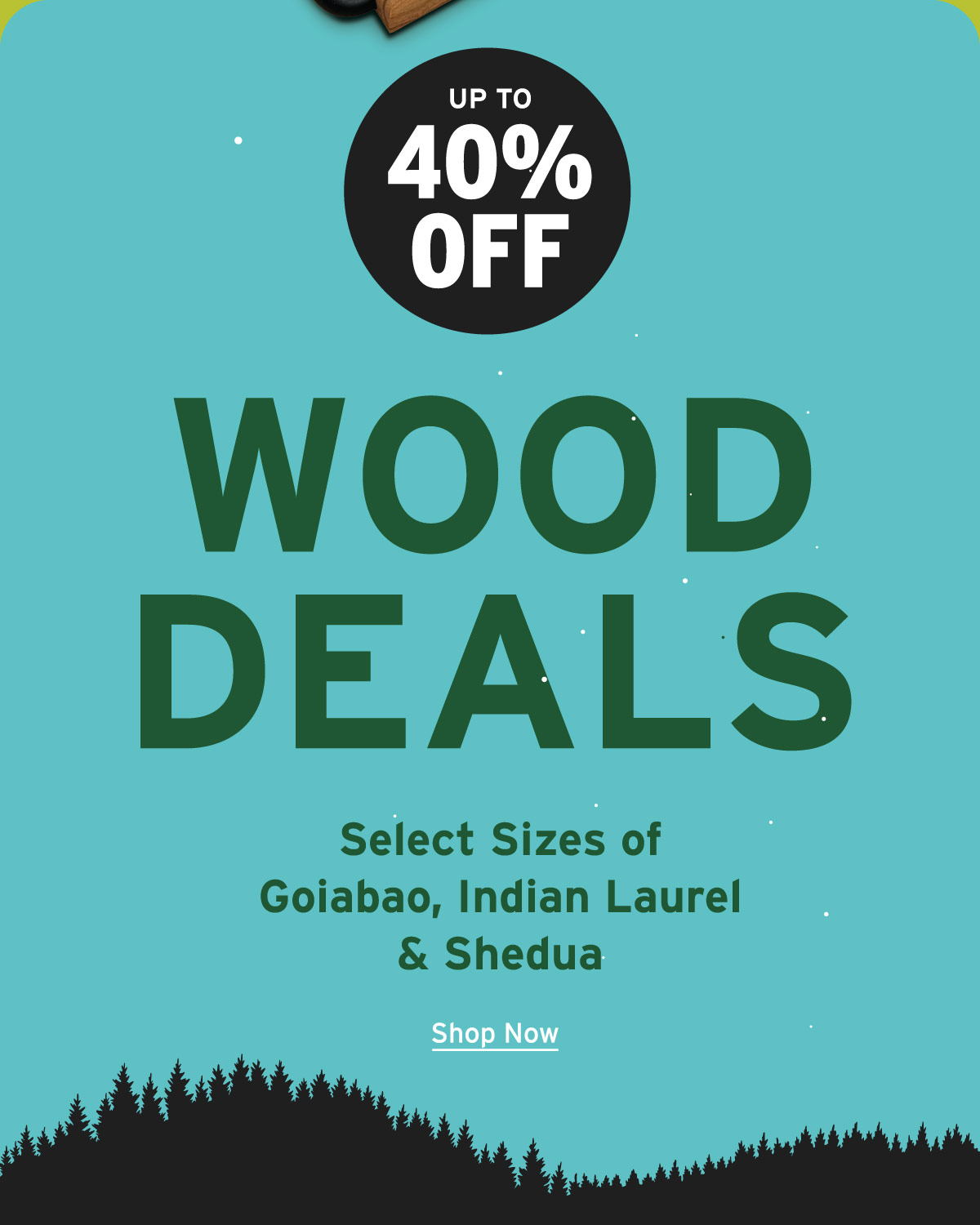 Shop Wood Deals