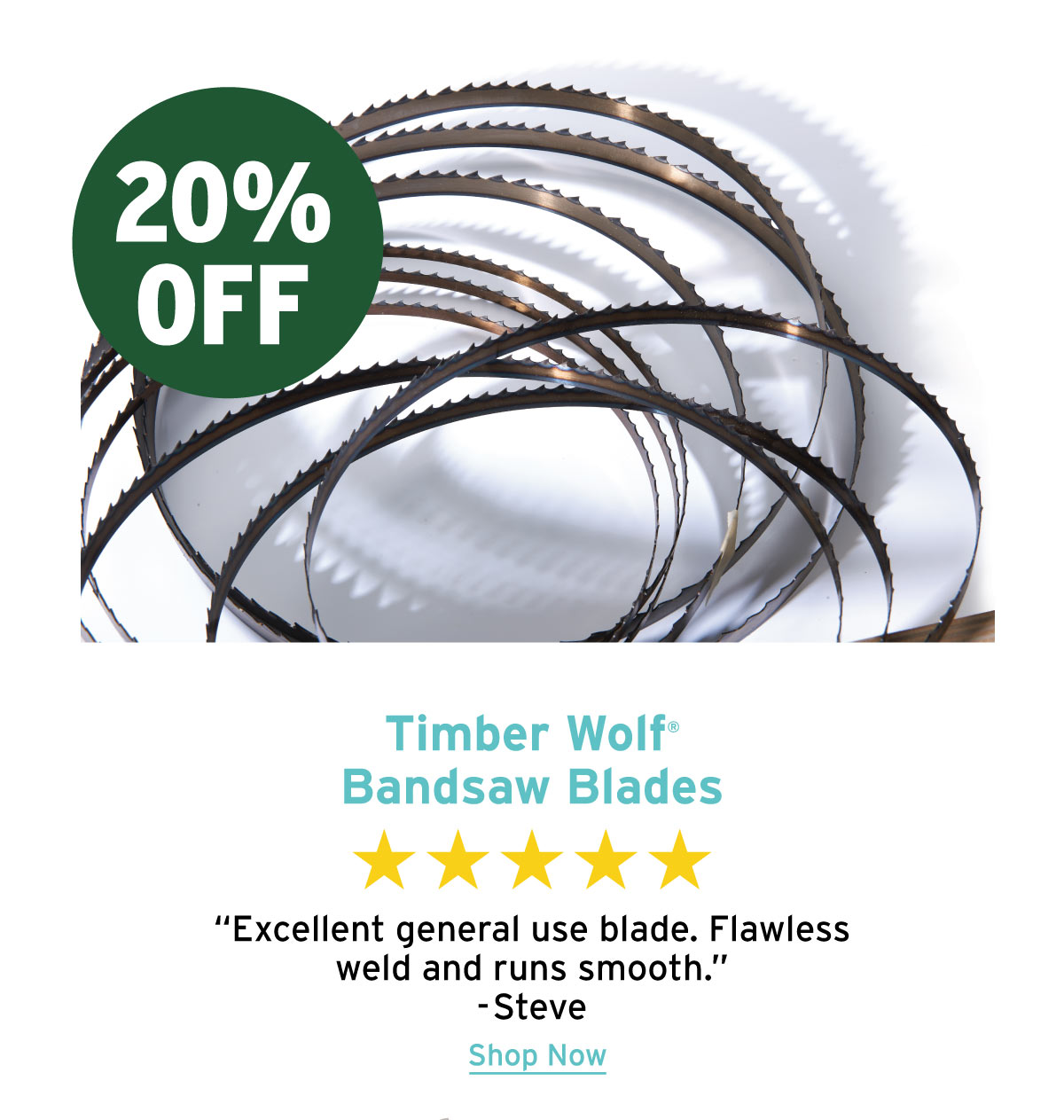 20% Off Timber Wolf Bandsaw Blades