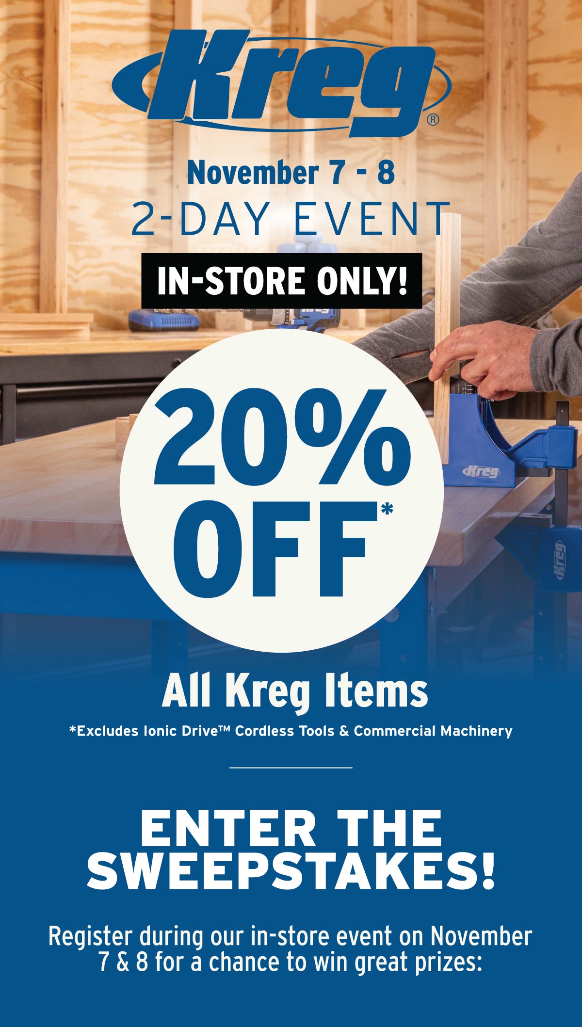 Kreg 2-Day In-Store Only Event