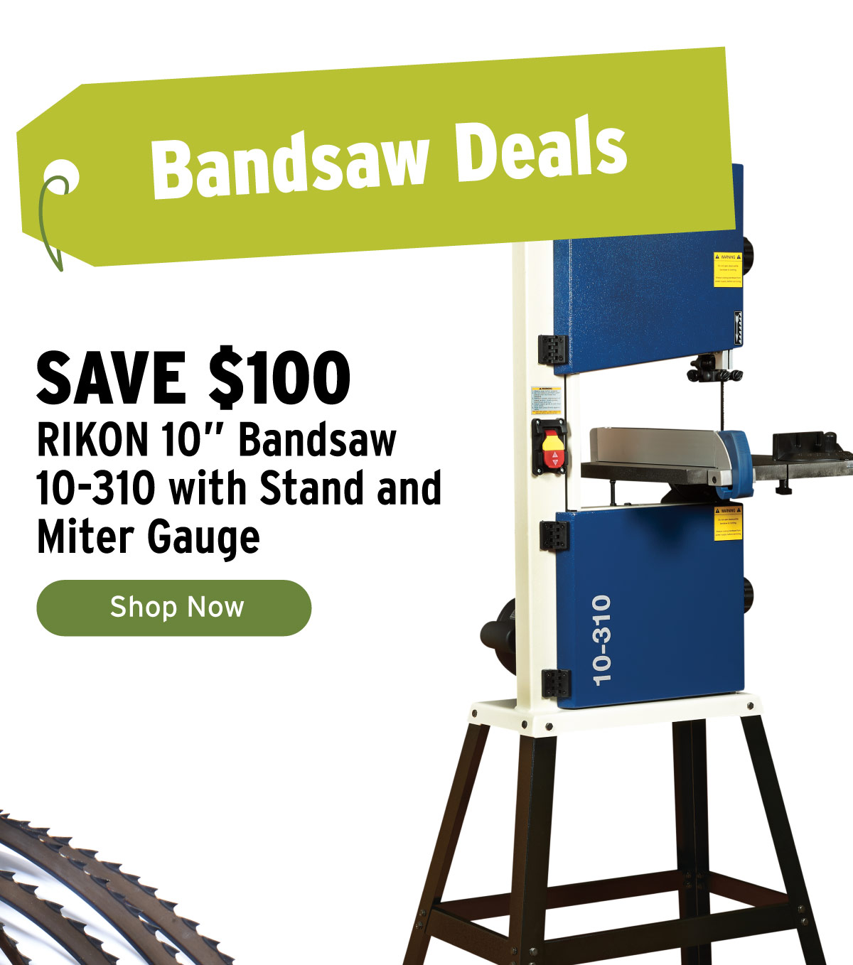 $100 Off RIKON 10" Bandsaw with Stand and Miter Gauge