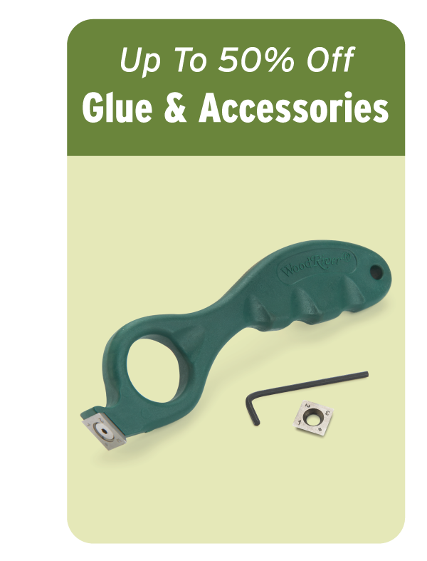 Up to 50% Off Glue & Accessories