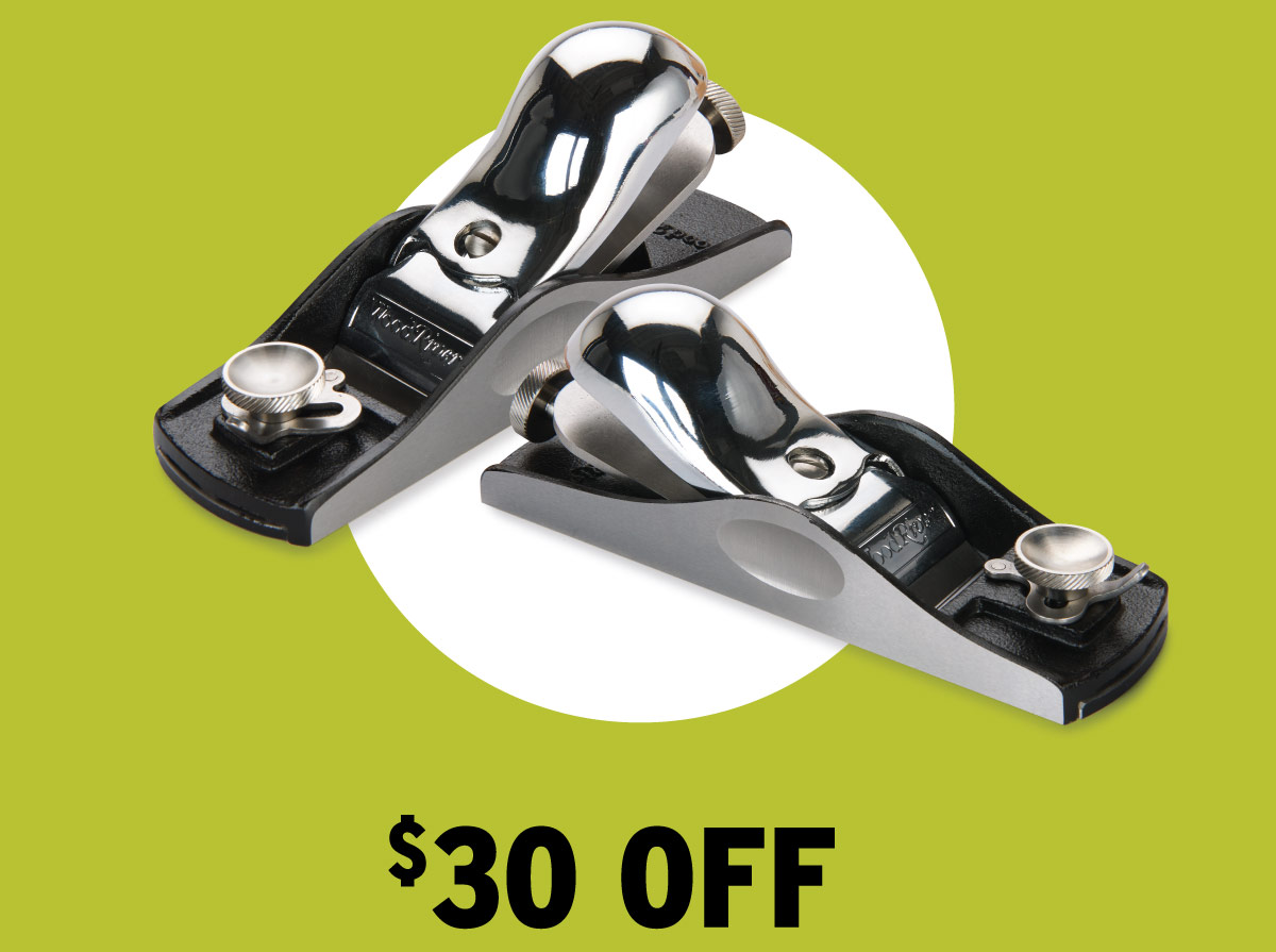 $30 Off WoodRiver Block Planes